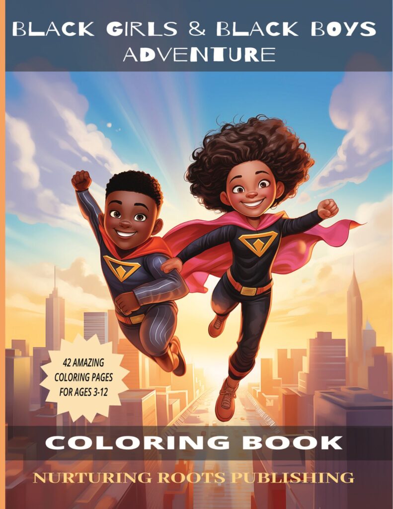 Cover image of 'Black Girls & Black Boys Adventure Coloring Book', featuring vibrant illustrations of children engaging in various activities, from reading and playing musical instruments to outdoor adventures, celebrating the diversity and joy of black childhood.