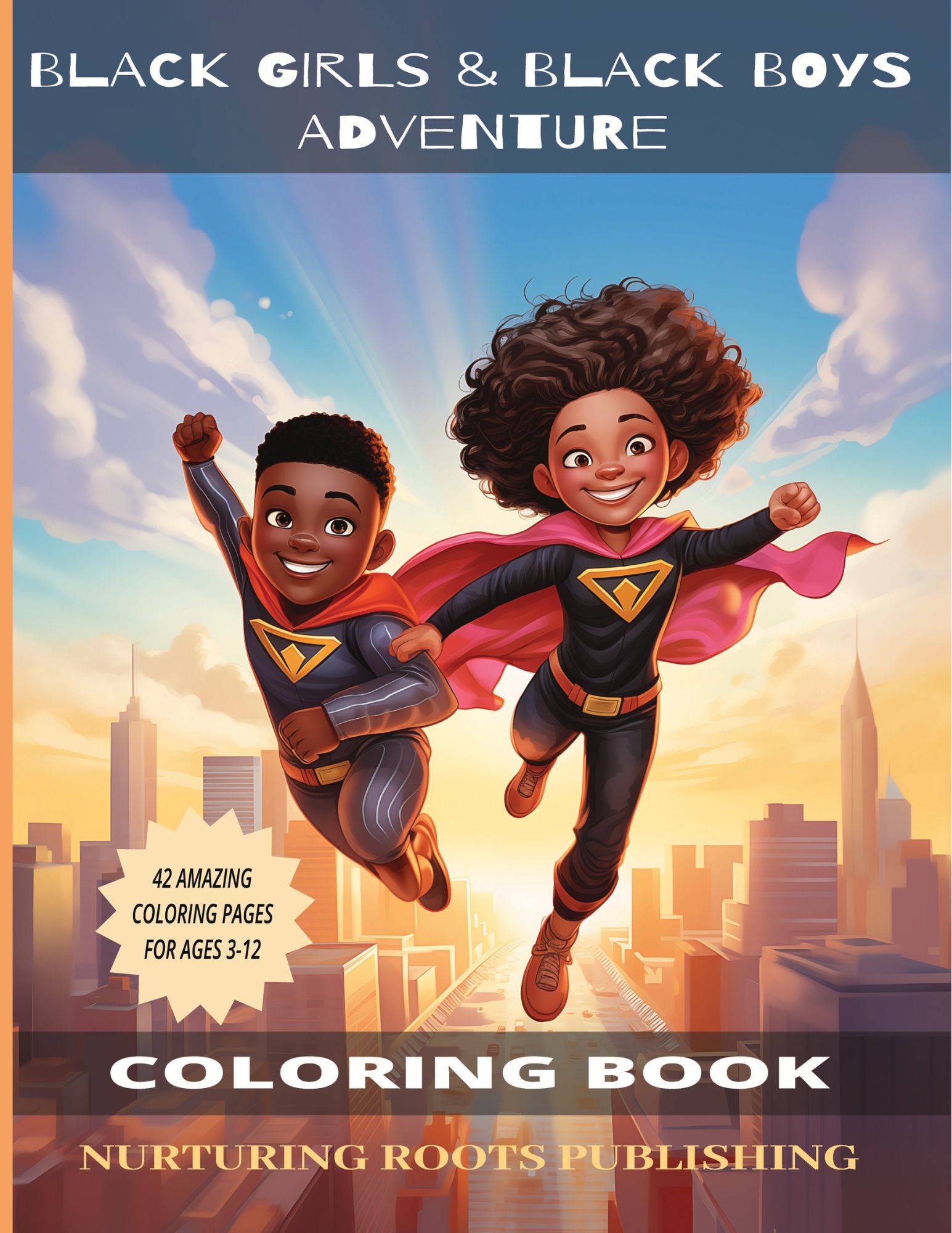 Cover image of 'Black Girls & Black Boys Adventure Coloring Book', featuring vibrant illustrations of children engaging in various activities, from reading and playing musical instruments to outdoor adventures, celebrating the diversity and joy of black childhood.